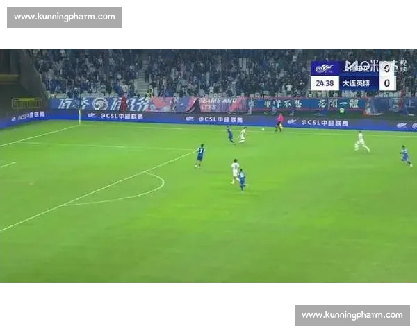 半场战报：申花 1-2 大连英博 吕焯毅世界波点燃赛场